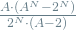 \frac{A \cdot (A^N - 2^N)}{2^N \cdot (A - 2)}