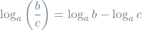\[\log_a \left(\frac{b}{c}\right) = \log_a b - \log_a c\]
