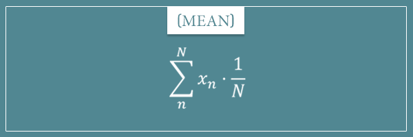 The formula for the statistical measure of central tendency called mean