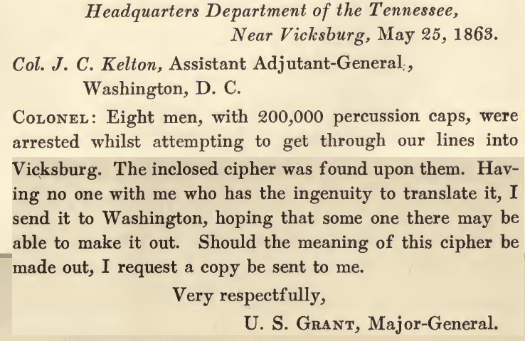 A letter from Gen. Grant to Col. Kelton asking for help in deciphering a captured dispatch