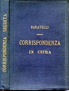 The book cover of Corrispondenza in cifra, implementing Baravelli's code