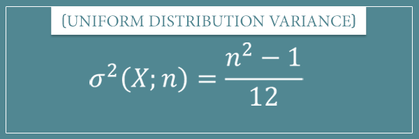 The variance formula for a discrete uniform distribution with input variable x and parameter n